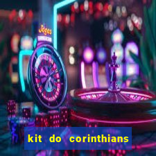 kit do corinthians dls 2021